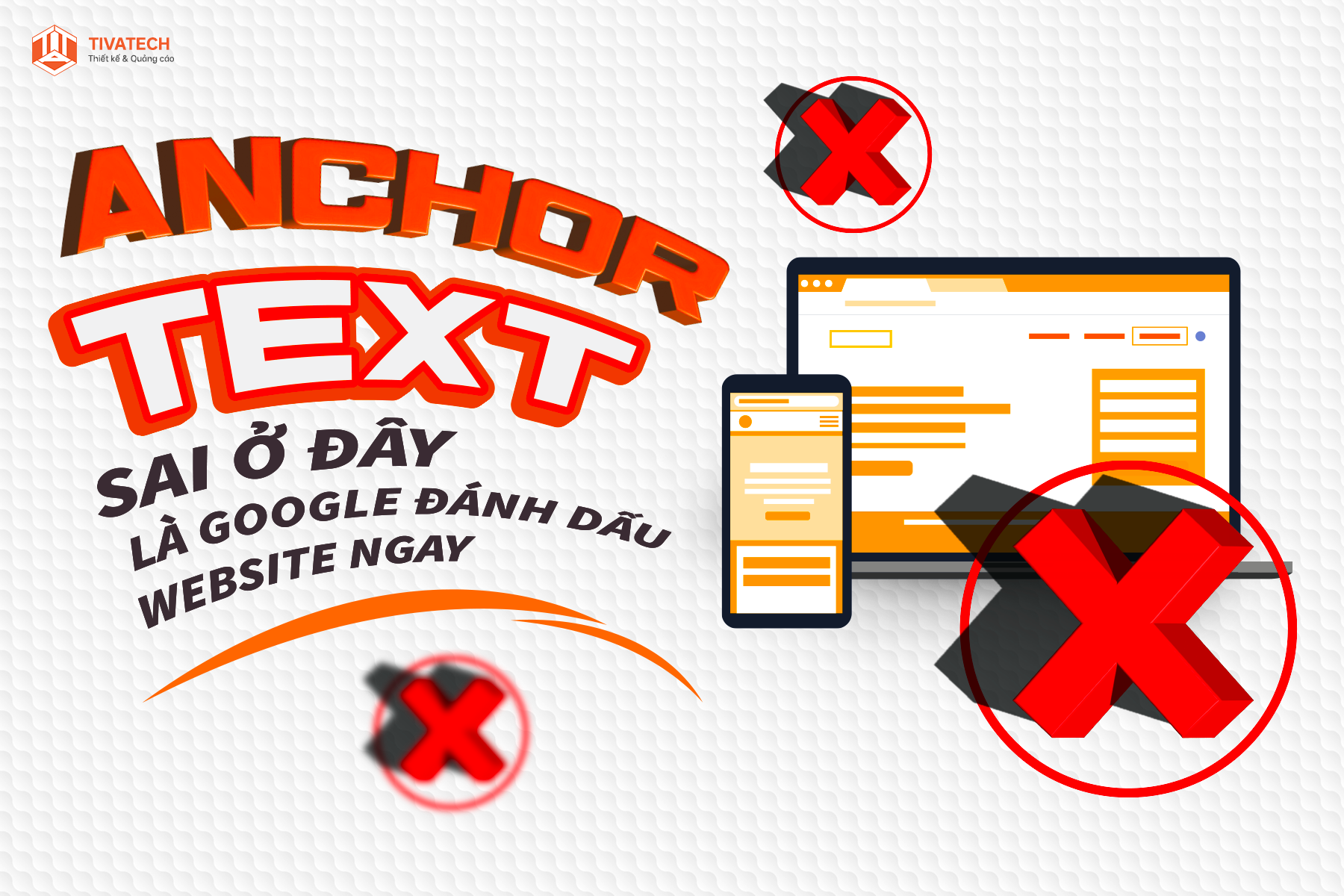 Anchor Text Là Gì? Cách Sử Dụng Đúng Chuẩn Seo Tránh Bị Google Đánh Dấu